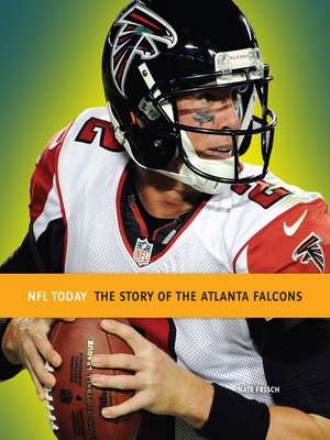 cover image of The Story of the Atlanta Falcons